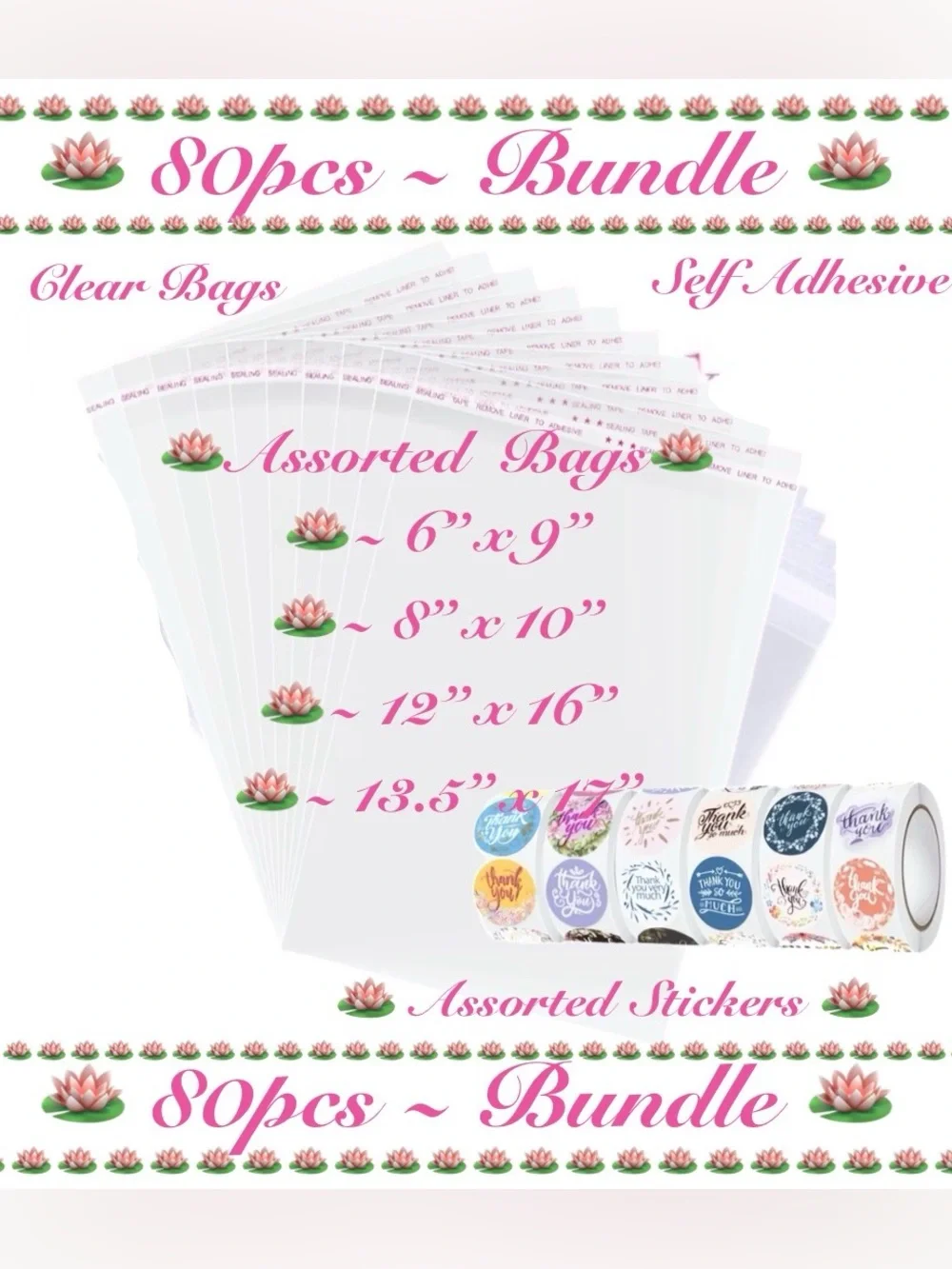 80pcs~Bundle-Clear Bags 6x9”, 8x10”,12x16” & 13.5x17” w/40 Thank You Stickers🪷🆕🪷